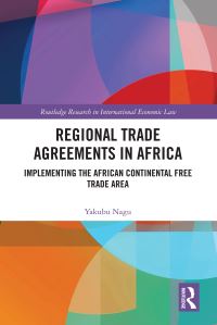 Book Cover for Regional Trade Agreements in Africa by Yakubu Nagu
