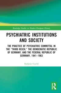 Book Cover for Psychiatric Institutions and Society by Stefanie Coché