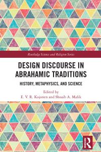 Book Cover for Design Discourse in Abrahamic Traditions by Erkki V R Kojonen, Shoaib Ahmed Malik