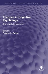 Book Cover for Theories in Cognitive Psychology by Robert L Solso