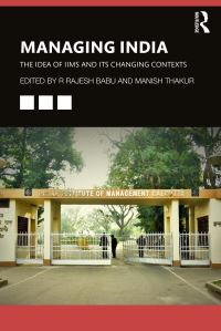 Book Cover for Managing India by R Rajesh Babu, Manish Thakur