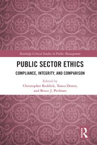Book Cover for Public Sector Ethics by Christopher G Reddick, Tansu Demir, Bruce J Perlman