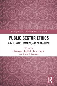Book Cover for Public Sector Ethics by Christopher G Reddick, Tansu Demir, Bruce J Perlman