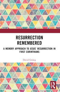 Book Cover for Resurrection Remembered by David Graieg