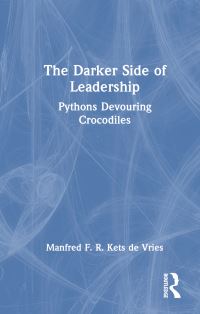 Book Cover for The Darker Side of Leadership by Manfred F R Kets de Vries