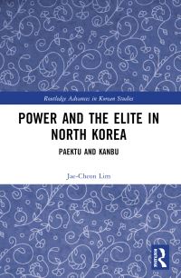 Book Cover for Power and the Elite in North Korea by Chaechon Im