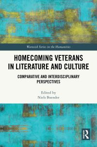 Book Cover for Homecoming Veterans in Literature and Culture by Niels Boender