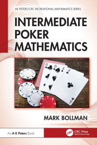 Book Cover for Intermediate Poker Mathematics by Mark Bollman