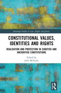 Book Cover for Constitutional Values, Identities and Rights by John McGarry