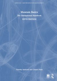 Book Cover for Museum Basics by Tim Ambrose, Crispin Paine