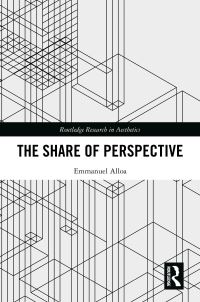 Book Cover for The Share of Perspective by Emmanuel Alloa