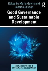 Book Cover for Good Governance and Sustainable Development by Maria Gavris, Jessica Savage