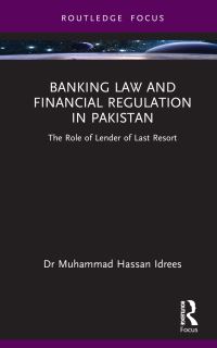 Book Cover for Banking Law and Financial Regulation in Pakistan by Muhammad Hassan Idrees