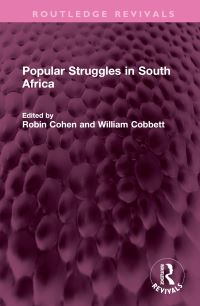 Book Cover for Popular Struggles in South Africa by Robin Cohen, William Cobbett