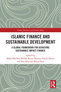 Book Cover for Islamic Finance and Sustainable Development by Mohd Masum Billah,   Rusni Hassan, Razali Haron, Nor Razinah Mohd Zain