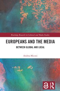 Book Cover for Europeans and the Media by Andrea Miconi