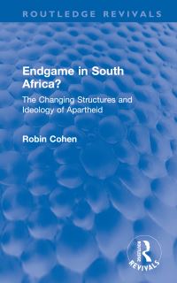 Book Cover for Endgame in South Africa? by Robin Cohen