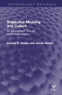 Book Cover for Subjective Meaning and Culture by Lorand B Szalay, James Deese