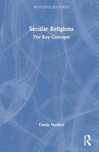 Book Cover for Secular Religions by Tamas Nyirkos