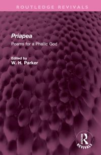 Book Cover for Priapea by W H Parker