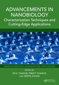Book Cover for Advancements in Nanobiology by Atul Thakur, Preeti Thakur, Deepa Suhag