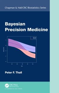 Book Cover for Bayesian Precision Medicine by Peter F Thall