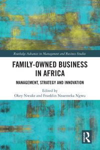 Book Cover for Family-Owned Business in Africa by Okey Nwuke, Franklin N Ngwu