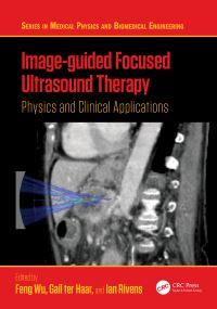 Book Cover for Image-Guided Focused Ultrasound Therapy by Feng Wu, G ter Haar, Ian Rivens