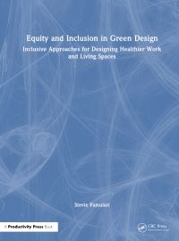 Book Cover for Equity and Inclusion in Green Design by Stevie Famulari