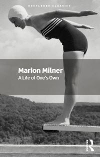 Book Cover for A Life of One's Own by Marion Milner