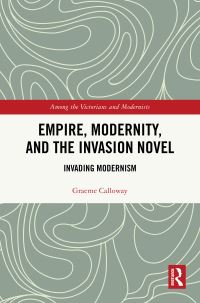 Book Cover for Empire, Modernity, and the Invasion Novel by Graeme Calloway