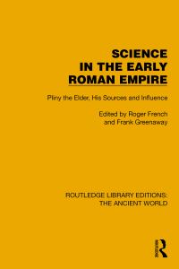 Book Cover for Science in the Early Roman Empire by R K French, Frank Greenaway