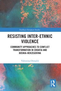 Book Cover for Resisting Inter-Ethnic Violence by Valentina OtmaciÔc