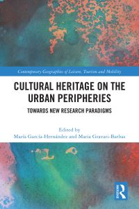 Book Cover for Cultural Heritage on the Urban Peripheries by María García Hernández, Maria GravariBarbas