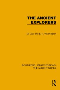 Book Cover for The Ancient Explorers by M Cary, E H Warmington