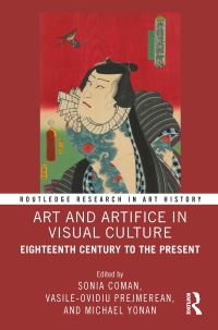 Book Cover for Art and Artifice in Visual Culture by Sonia Coman, VasileOvidiu Prejmerean, Michael Elia Yonan