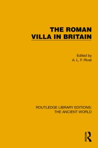 Book Cover for The Roman Villa in Britain by A L F Rivet