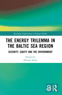 Book Cover for The Energy Trilemma in the Baltic Sea Region by Michael Kalis