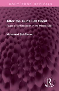 Book Cover for After the Guns Fall Silent by Muhammad Sayyid Ahmad