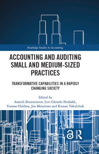 Book Cover for Accounting and Auditing Small and Medium-Sized Practices by Anatoli Bourmistrov, Levi GårsethNesbakk, Toomas Haldma, Jan Mouritsen, Roman Vakulchuk