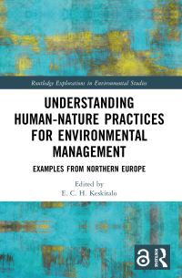 Book Cover for Understanding Human-Nature Practices for Environmental Management by E C H Keskitalo