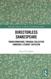Book Cover for Directorless Shakespeare by Elena M Pellone