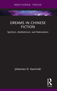 Book Cover for Dreams in Chinese Fiction by Johannes D Kaminski