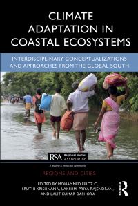 Book Cover for Climate Adaptation in Coastal Ecosystems by Mohammed Firoz C, Sruthi Krishnan V, Lakshmi Priya Rajendran, Lalit Kumar Dashora