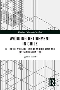 Book Cover for Avoiding Retirement in Chile by Ignacio Madero Cabib