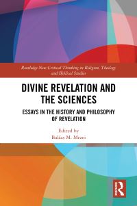Book Cover for Divine Revelation and the Sciences by Balázs M Mezei