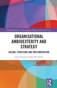 Book Cover for Organisational Ambidexterity and Strategy by Imo Enang, John M. Rudd