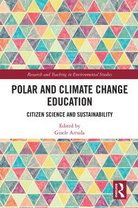 Book Cover for Polar and Climate Change Education by Gisele Arruda