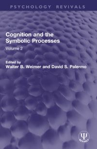 Book Cover for Cognition and the Symbolic Processes by Walter B Weimer, David S Palermo