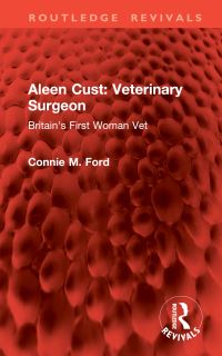 Book Cover for Aleen Cust, Veterinary Surgeon by Connie M Ford